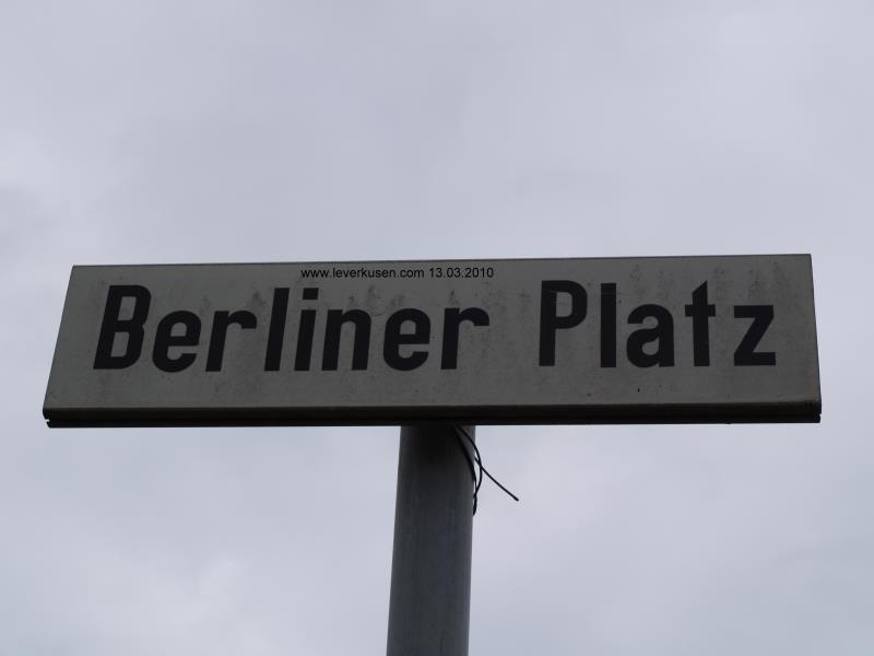 Berliner Platz, Straßenschild