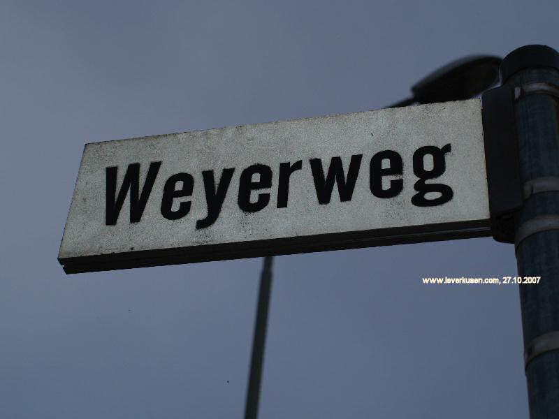 Foto der Weyerweg: Straßenschild Weyerweg