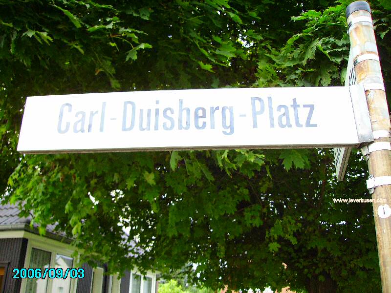 Foto der Carl-Duisberg-Platz: Straßenschild Carl-Duisberg-Platz