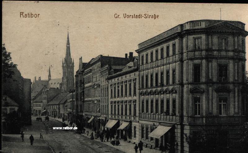 Gr. Vorstadt-Straße in Ratibor