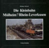 Kleinbahn M�lheim - Leverkusen (3 k)