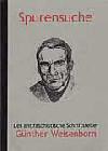 Spurensuche - Der antifaschistische Schriftsteller Günther Weisenborn (3 k)